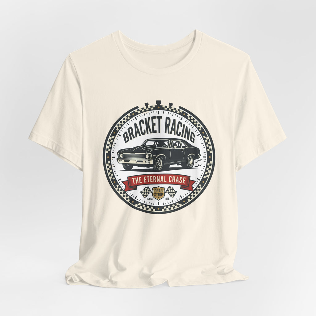 Bracket Racing Tee — “The Eternal Chase” Classic Muscle Car Shirt