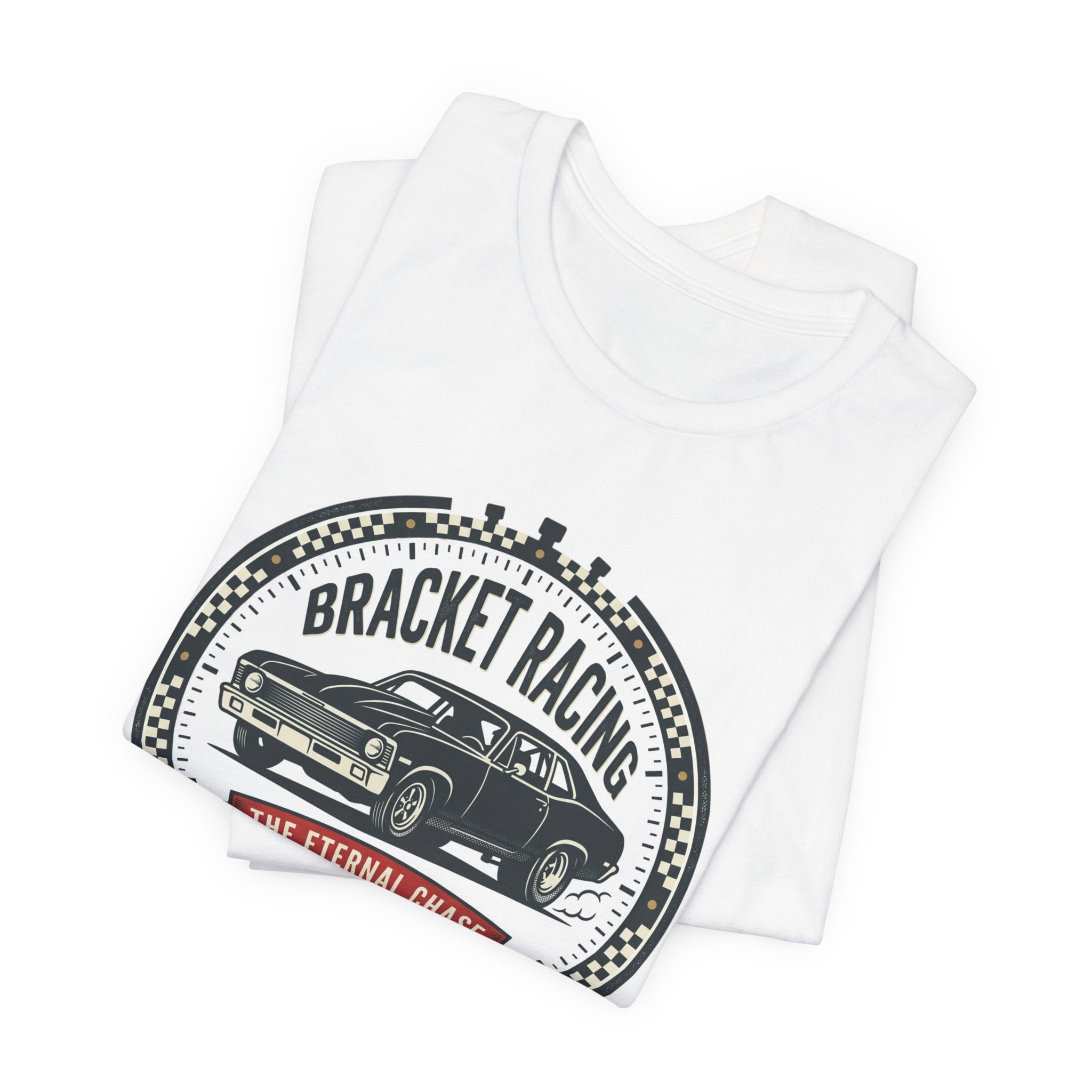 Bracket Racing Tee — “The Eternal Chase” Classic Muscle Car Shirt
