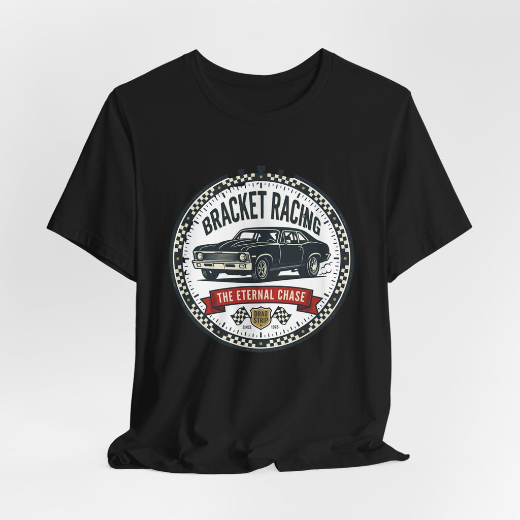 Bracket Racing Tee — “The Eternal Chase” Classic Muscle Car Shirt