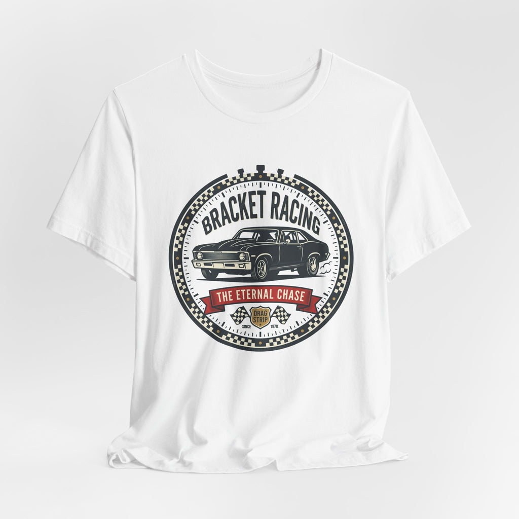 Bracket Racing Tee — “The Eternal Chase” Classic Muscle Car Shirt