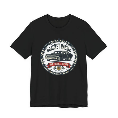 Bracket Racing Tee — “The Eternal Chase” Classic Muscle Car Shirt